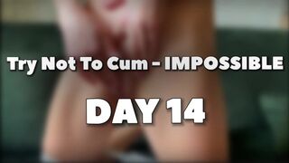 Endelig udfordring: Nyd ikke - umuligt - Dag 14